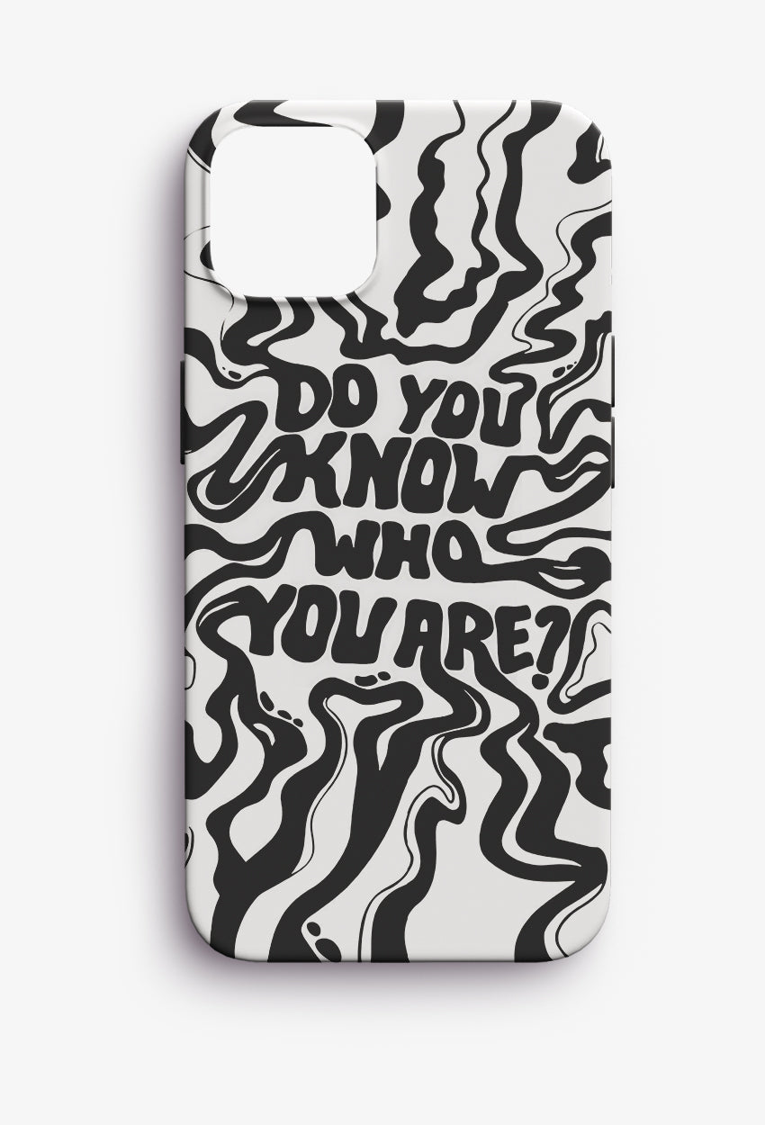 Do You Know iPhone Case