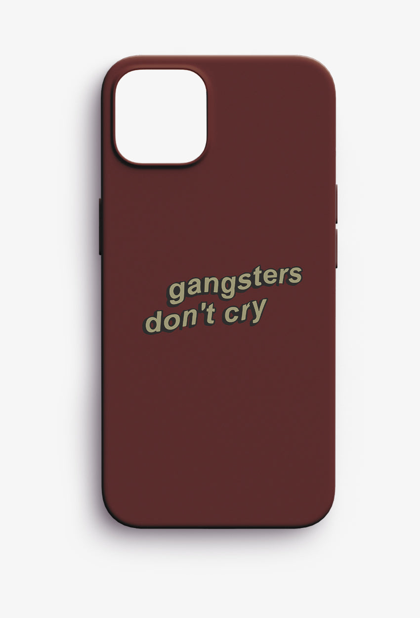 Gangsters Don't Cry iPhone Case