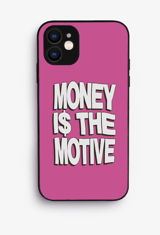 Money is The Motive Glossy Case